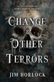 Change and Other Terrors (eBook, ePUB)