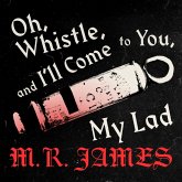 Oh Whistle and Ill Come to You (MP3-Download)