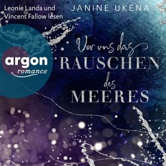 Vor uns das Rauschen des Meeres (MP3-Download) - Ukena, Janine