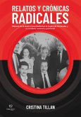 Relatos y crónicas radicales (eBook, ePUB)