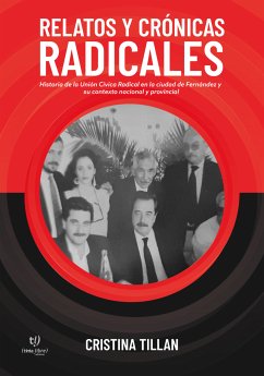 Relatos y crónicas radicales (eBook, ePUB) - Tilllan, Cristina