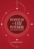 Despertar a la luz interior (eBook, ePUB)