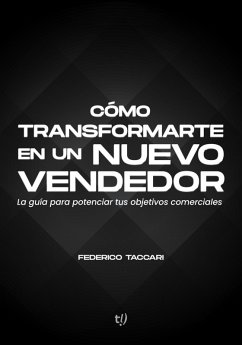 Cover Cómo transformarte en un nuevo vendedor (eBook, ePUB)