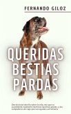 Queridas bestias pardas (eBook, ePUB)