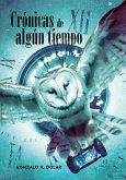 Crónicas de algún tiempo (eBook, ePUB)