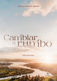 Cambiar el rumbo (eBook, ePUB)