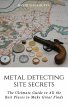 Metal Detecting Site Secrets: The... - Bild 1