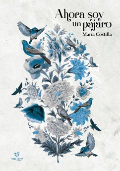 Cover Ahora soy un pájaro (eBook, ePUB)