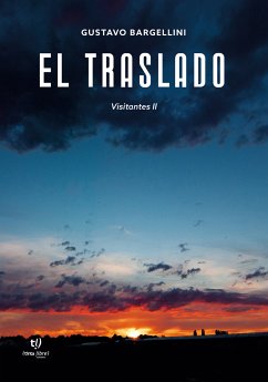 El traslado (eBook, ePUB) - Bargellini, Gustavo