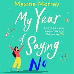 My Year of Saying No (MP3-Download) - Morrey, Maxine