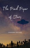 The Pied Piper of Stars (eBook, ePUB)