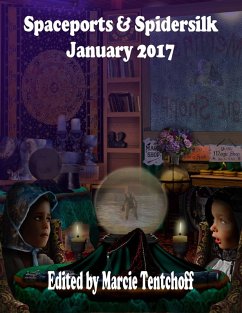 Cover Spaceports & Spidersilk January 2017 (eBook, ePUB)