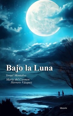 Cover Bajo la Luna (eBook, ePUB)