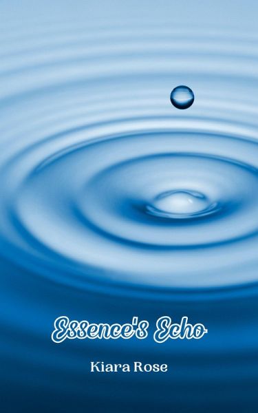 Essence's Echo (eBook, ePUB)
