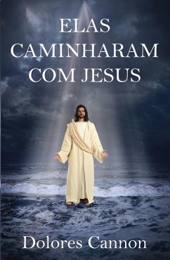 Cover Elas Caminharam Com Jesus (eBook, ePUB)