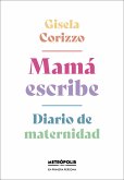 Mamá escribe (eBook, ePUB)