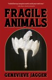 Fragile Animals (eBook, ePUB)