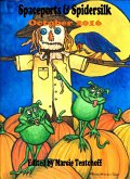 Spaceports & Spidersilk October 2016 (eBook, ePUB)