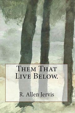 Cover Them That Live Below. (eBook, ePUB)