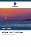 Kultur und Tradition