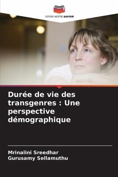 Durée de vie des transgenres : Une perspective démographique - Sreedhar, Mrinalini;Sellamuthu, Gurusamy