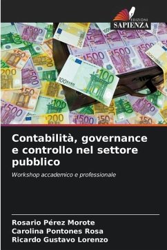 Contabilità, governance e controllo nel settore pubblico - Pérez Morote, Rosario;Pontones Rosa, Carolina;Lorenzo, Ricardo Gustavo