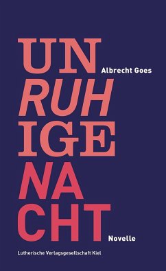 Unruhige Nacht - Goes, Albrecht