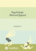 Psychologie Kind und Jugend