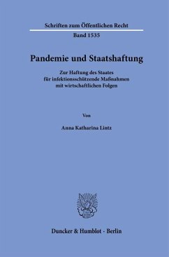 Pandemie und Staatshaftung - Lintz, Anna Katharina