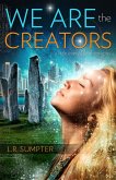 We Are the Creators (eBook, ePUB) We Are the Creators (eBook, ePUB)