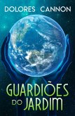 Guardiões do Jardim (eBook, ePUB)