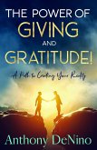 The Power of Giving and Gratitude (eBook, ePUB)