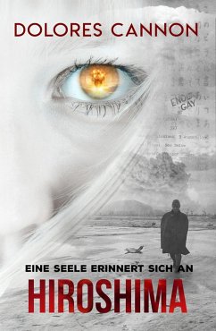 Eine Seele Erinnert Sich An Hiroshima (eBook, ePUB) - Cannon, Dolores