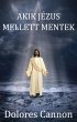 Akik Jézus mellett mentek (eBook, ePUB) - Bild 1