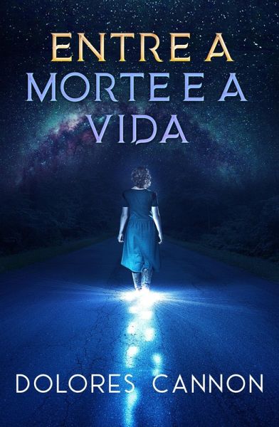 Entre a Morte e a Vida (eBook, ePUB)
