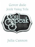Govor duSe ~ Jezik VaSeg Tela (eBook, ePUB) Govor duSe ~ Jezik VaSeg Tela (eBook, ePUB)