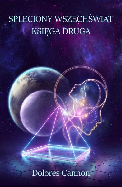 Spleciony Wszechswiat Ksiega Druga (eBook, ePUB) Spleciony Wszechswiat Ksiega Druga (eBook, ePUB)