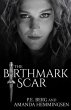 The Birthmark Scar (eBook, ePUB) - Bild 1