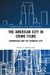 The American City in Crime Films... - Bild 1