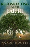 Reconnecting to the Earth (eBook, ePUB) Reconnecting to the Earth (eBook, ePUB)