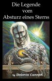 Die Legende vom Absturz eines Sterns (eBook, ePUB)