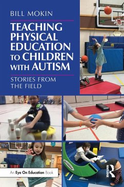 Cover Teaching Physical Education to Children with Autism (eBook, PDF)