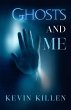 Ghost and Me (eBook, ePUB) - Bild 1