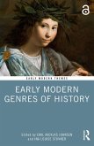 Early Modern Genres of History (eBook, ePUB) Early Modern Genres of History (eBook, ePUB)