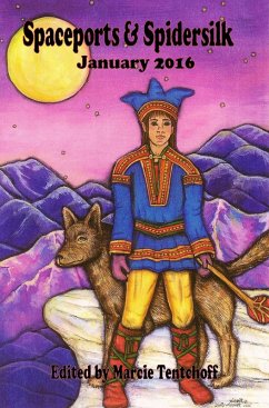 Cover Spaceports & Spidersilk January 2016 (eBook, ePUB)