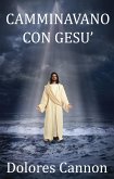 Camminavano Con Gesù (eBook, ePUB)