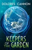 Keepers of the Garden (eBook, ePUB)