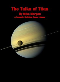 The Tulku of Titan (eBook, ePUB) - Morgan, Mike