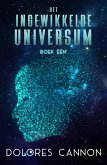Het ingewikkelde universum Boek Een (eBook, ePUB)