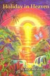 Holiday in Heaven (eBook, ePUB) - Bild 1
